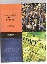 9780538876933-053887693X-Managing for the Future: Oorganizational Behavior and Processes : Module 6 : Teams in Organizations
