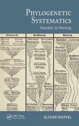 9781498754880-1498754880-Phylogenetic Systematics: Haeckel to Hennig (Species and Systematics)