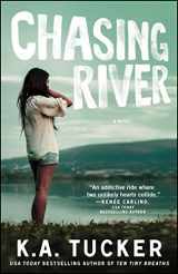 9781476774237-1476774234-Chasing River: A Novel (3) (The Burying Water Series)