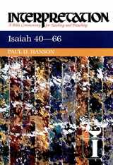 9780664238759-0664238750-Isaiah 40-66: Interpretation: A Bible Commentary for Teaching and Preaching