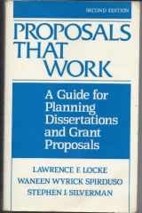 9780803929876-0803929870-Proposals That Work: A Guide for Planning Dissertations and Grant Proposals