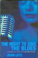 9780743412889-0743412885-The Right to Sing the Blues