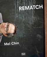 9783775735940-3775735941-Mel Chin: Rematch