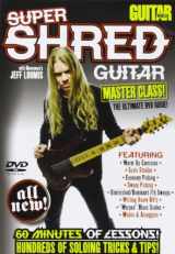 9780739064559-073906455X-Super Shred Guitar: Master Class: The Ultimate Dvd Guide