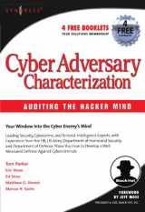 9781931836111-1931836116-Cyber Adversary Characterization: Auditing the Hacker Mind