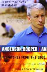 9780061136689-0061136689-Dispatches from the Edge: A Memoir of War, Disasters, and Survival