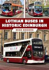9781398116207-1398116203-Lothian Buses in Historic Edinburgh