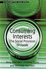 9781857289008-1857289005-Consuming Interests (Consumption and Space)