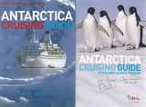 9780958262941-0958262942-Antarctica Cruising Guide
