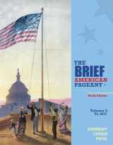9781285193304-128519330X-The Brief American Pageant: A History of the Republic, Volume I: To 1877