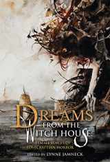 9781626411104-1626411107-Dreams from the Witch House: Female Voices of Lovecraftian Horror Campaign-Exclusive