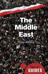 9781780749419-1780749414-The Middle East: A Beginner's Guide (Beginner's Guides)