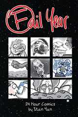 9781492876335-149287633X-Fail Year: 24 Hour Comics by Stan Yan