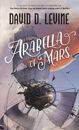 9780765394750-0765394758-Arabella of Mars (The Adventures of Arabella Ashby, 1)