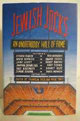 9781455516131-1455516139-Jewish Jocks: An Unorthodox Hall of Fame