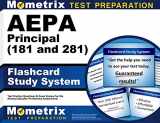 9781609711177-1609711173-AEPA Principal (181 and 281) Flashcard Study System: AEPA Test Practice Questions & Exam Review for the Arizona Educator Proficiency Assessments