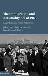 9781107084117-1107084113-The Immigration and Nationality Act of 1965: Legislating a New America