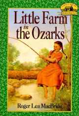 9780064405102-0064405109-Little Farm in the Ozarks (Little House, The Rocky Ridge Years)