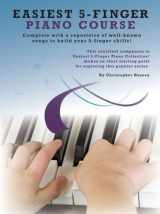9781780380148-1780380143-Easiest 5 Finger Piano Course