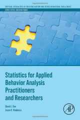 9780323998857-0323998852-Statistics for Applied Behavior Analysis Practitioners and Researchers (Critical Specialties in Treating Autism and other Behavioral Challenges)