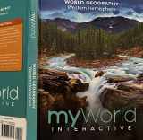 9780328964932-032896493X-MYWORLD INTERACTIVE GEOGRAPHY 2019 NATIONAL WESTERN HEMISPHERE STUDENT EDITION