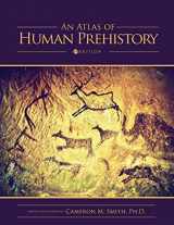 9781634873123-1634873122-An Atlas of Human Prehistory
