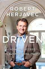 9781554687091-1554687098-Driven: How To Succeed In Business And In Life