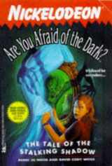 9780671014605-0671014609-The TALE OF THE STALKING SHADOW ARE YOU AFRAID OF THE DARK 19