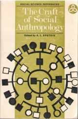 9780080236933-0080236936-The Craft of social anthropology