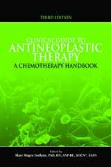 9781935864318-1935864319-Clinical Guide to Antineoplastic Therapy: A Chemotherapy Handbook
