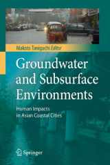 9784431539032-4431539034-Groundwater and Subsurface Environments: Human Impacts in Asian Coastal Cities