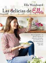 9788416295067-8416295069-Las delicias de Ella/ Deliciously Ella: 100+ Easy, Healthy, and Delicious Plant-Based, Gluten-Free Recipes (Spanish Edition)