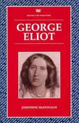 9780746307991-0746307993-George Eliot (Writers and Their Work)