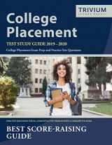 9781635303179-1635303176-College Placement Test Study Guide 2019-2020: College Placement Exam Prep and Practice Test Questions