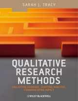 9781405192033-1405192038-Qualitative Research Methods: Collecting Evidence, Crafting Analysis, Communicating Impact