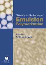 9781405121132-1405121130-Chemistry and Technology of Emulsion Polymerisation
