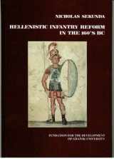 9788389786838-8389786834-Hellenistic Infantry Reform in the 160's BC (Studies On The History Of Ancient And Medieval Art of Warfare)