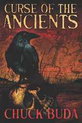 9781079105407-1079105409-Curse of the Ancients: A Supernatural Western Thriller (Son of Earp Series)