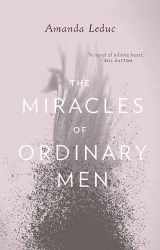 9781770411111-1770411119-The Miracles of Ordinary Men