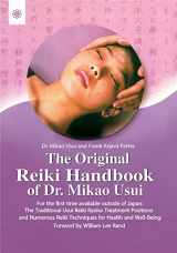 9788178220208-8178220202-The Original Reiki Handbook of Dr. Mikao Usui: The Traditional Usui Reiki Ryoho Treatment positions and Numerous Reiki Techniques for Health and Well-Being