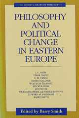 9780914417064-0914417061-Philosophy and Political Change in Eastern Europe (Monist Library of Philosophy)