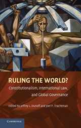 9780521514392-0521514398-Ruling the World?: Constitutionalism, International Law, and Global Governance