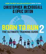 9781524712341-1524712345-Born to Run 2: The Ultimate Training Guide