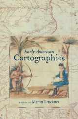 9780807834695-0807834696-Early American Cartographies (Published by the Omohundro Institute of Early American History and Culture and the University of North Carolina Press)
