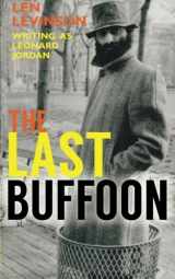 9781944073091-1944073094-The Last Buffoon (The Len Levinson Collection)