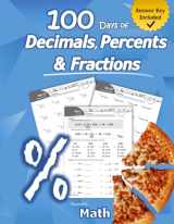 9781635783186-1635783186-Humble Math - 100 Days of Decimals, Percents & Fractions: Advanced Practice Problems (Answer Key Included) - Converting Numbers - Adding, Subtracting, ... Fractions - Reducing Fractions - Math Drills