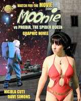 9781461132677-1461132673-Moonie vs Phobia, the Spider Queen
