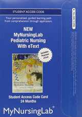 9780133054293-0133054292-NEW MyNursingLab with Pearson eText -- Access Card -- for Pediatric Nursing (24-month access)