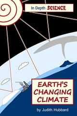9781541011243-1541011244-Earth's changing climate (In Depth Science)