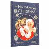 9781454952794-1454952792-The Night Before Christmas: Collector’s Special Edition (Union Square Kids Illustrated Classics)